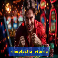 rinoplastia vitoria da conquista